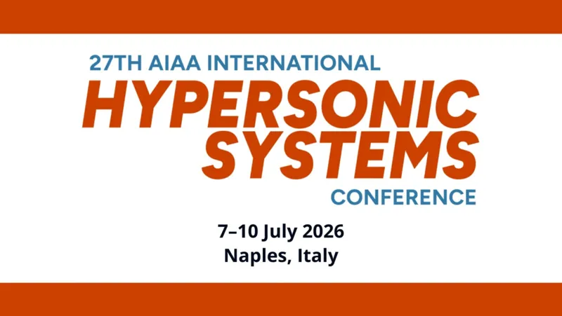 27th AIAA International Hypersonic Systems Conference